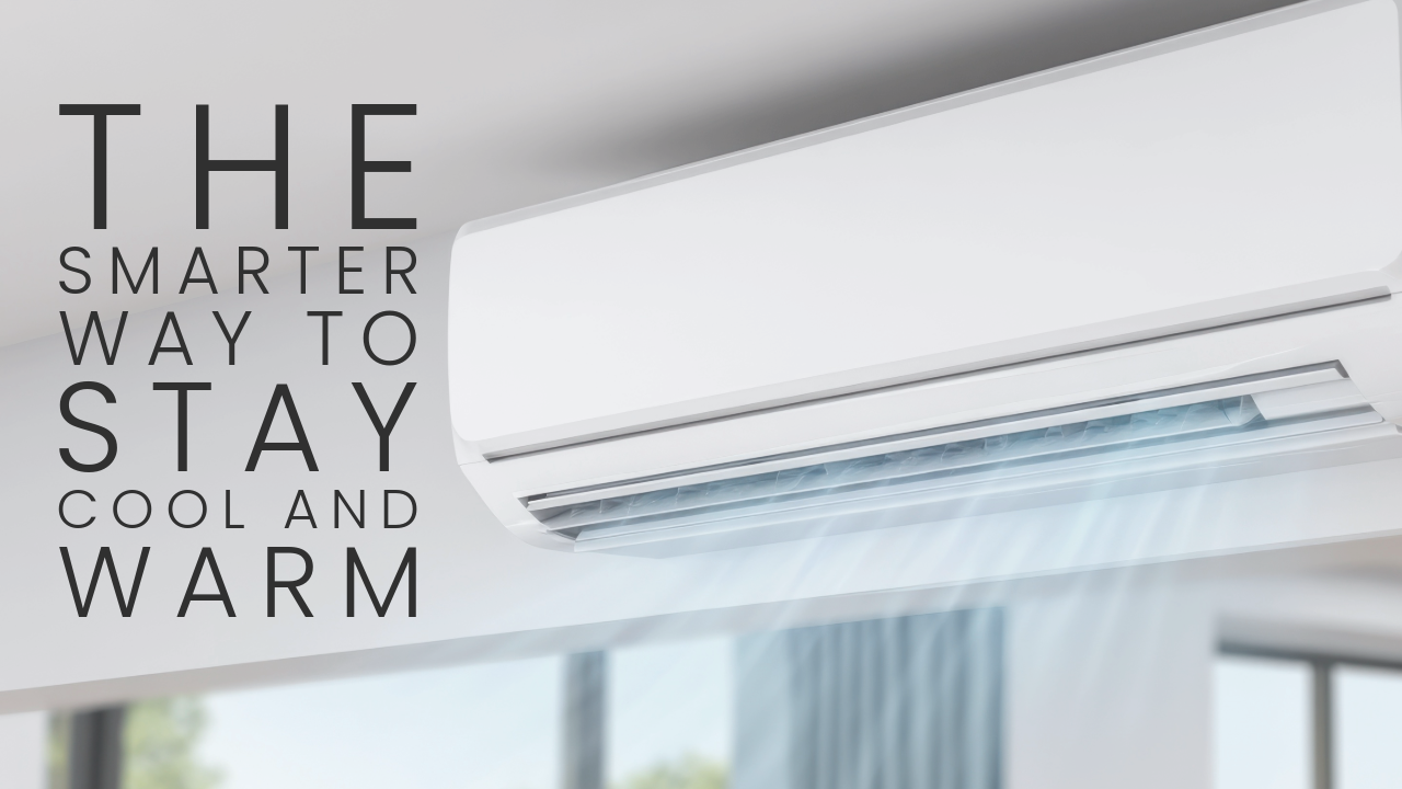The Smarter Way to Stay Cool and Warm